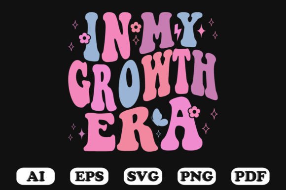 In My Growth Era Retro Wavy SVG: Graphics for Crafts & Content