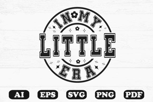 In My Little Era SVG T-Shirt: Graphics for Crafts
