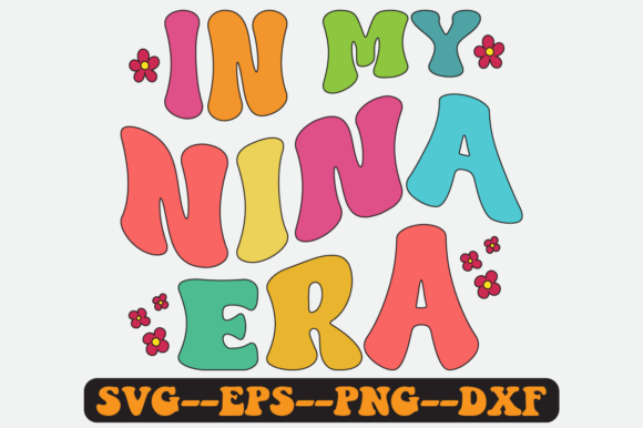 In My Nina Era: Groovy Retro Graphics for Crafts