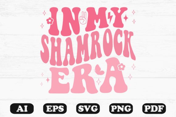 In My Shamrock Era Retro Wavy SVG