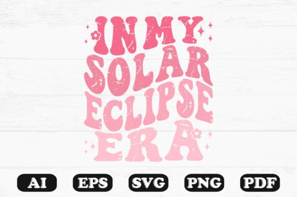 In My Solar Eclipse Era Retro Wavy SVG Graphics