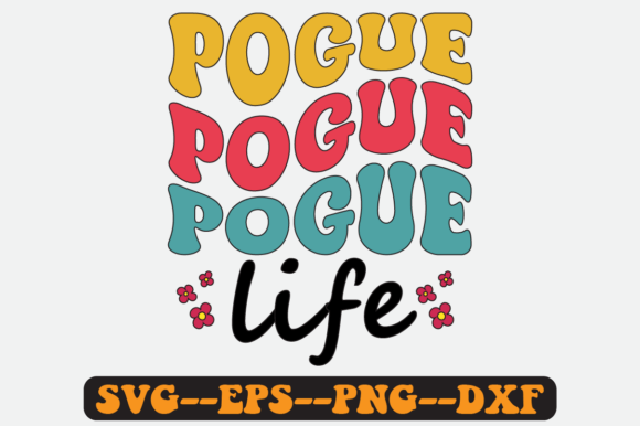 Pogue Life Groovy Retro SVG Design: Graphics for Crafts & Content